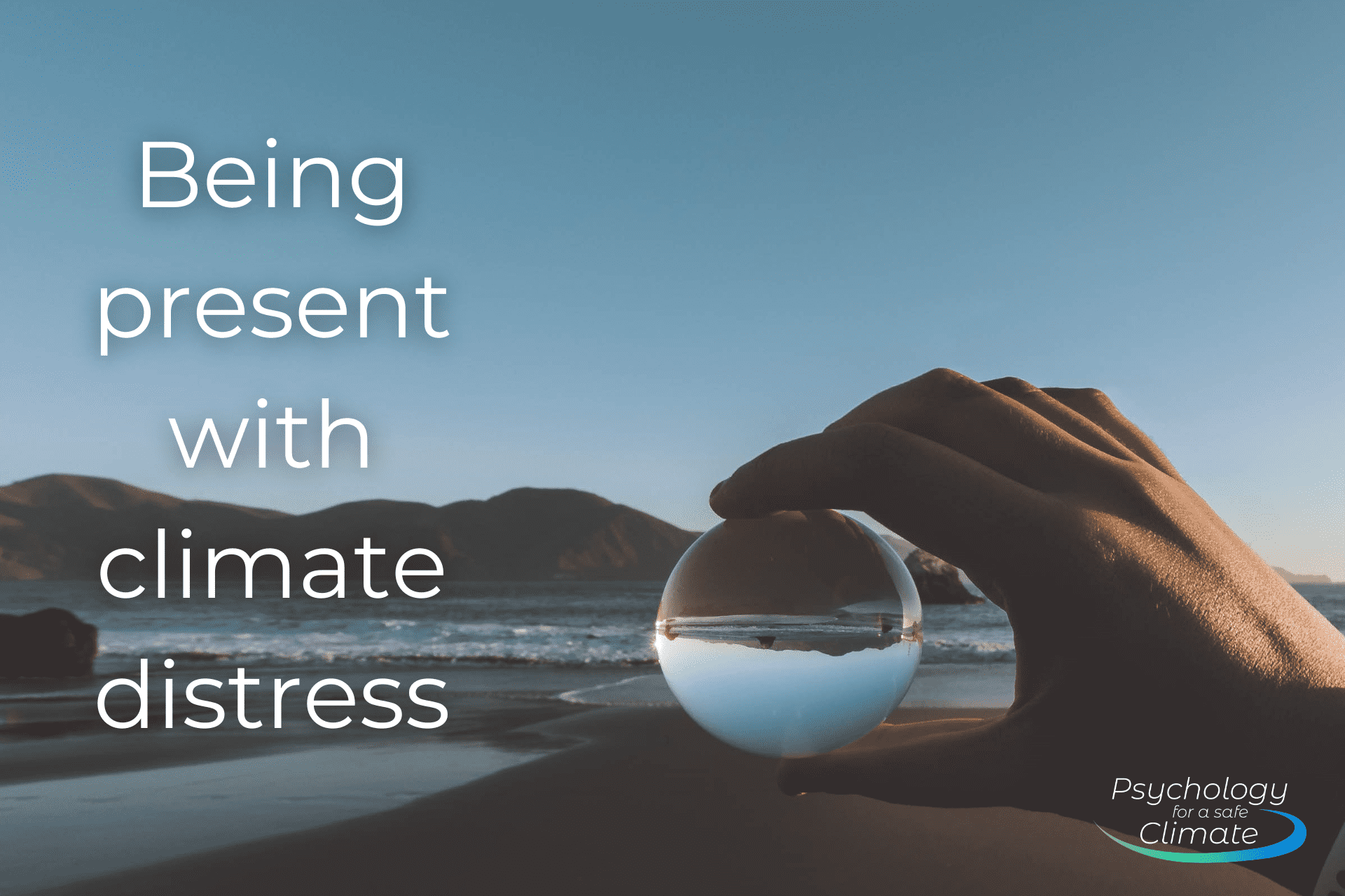 PD3: Being present with climate distress - Applications to professional practice